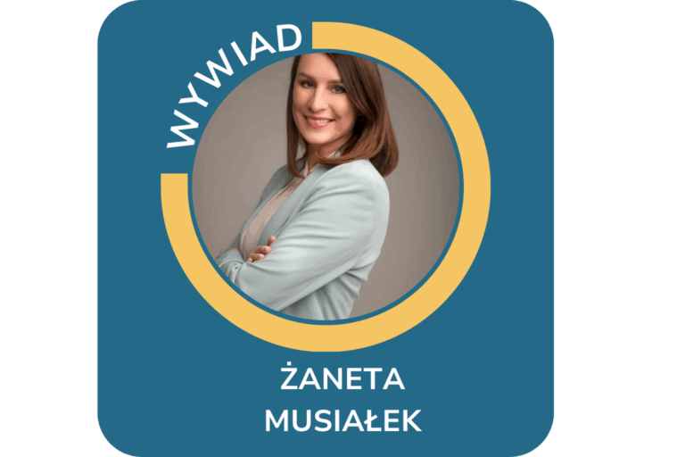 CYKL WYWIADÓW „POZNAJ MNIE” Wywiad z Żanetą Musiałek