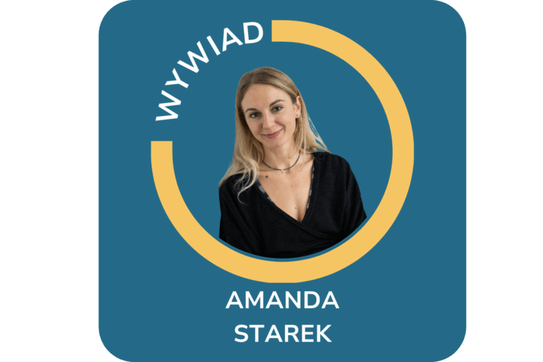 CYKL WYWIADÓW „POZNAJ MNIE” Wywiad z Amandą Starek