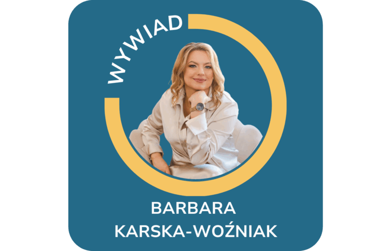 CYKL WYWIADÓW „POZNAJ MNIE” Wywiad z Barbarą Karska-Woźniak