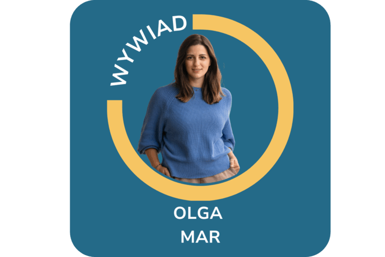 CYKL WYWIADÓW „POZNAJ MNIE” Wywiad z Olgą Mar